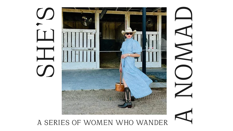 She Is a Nomad: On Women Who Wander